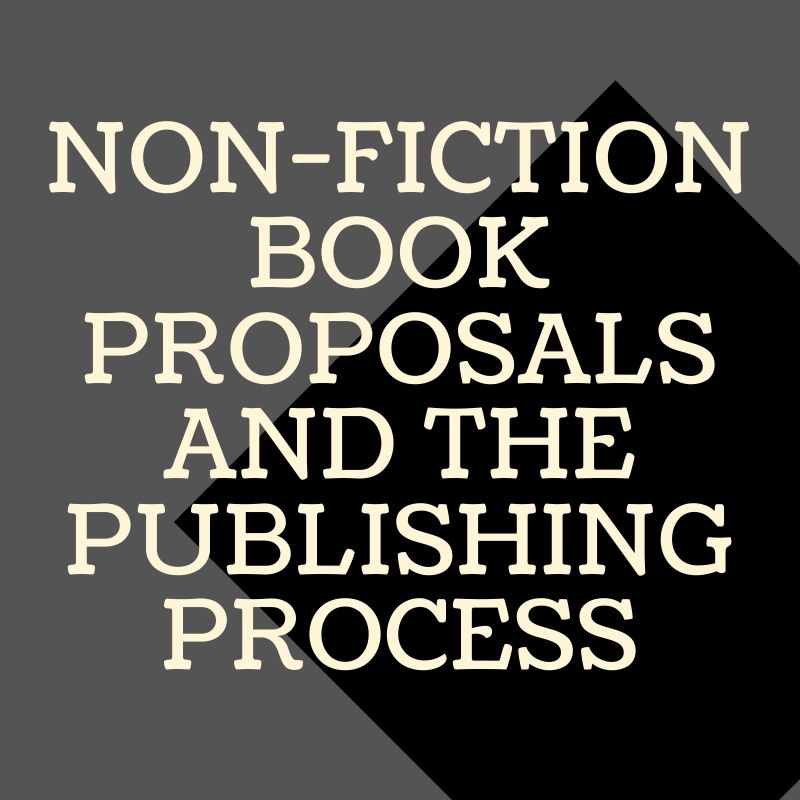 Nonfiction Book Proposals and the Publishing Process (Online)