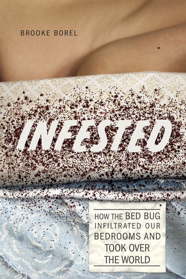 A Night of Bed Bug Tales With Brooke Borel